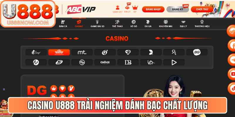 Casino U888 trải nghiệm đánh bạc chất lượng