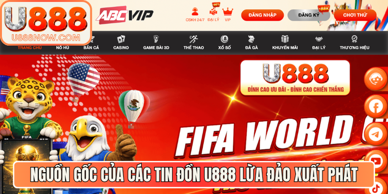 Nguồn gốc của các tin đồn U888 lừa đảo xuất phát