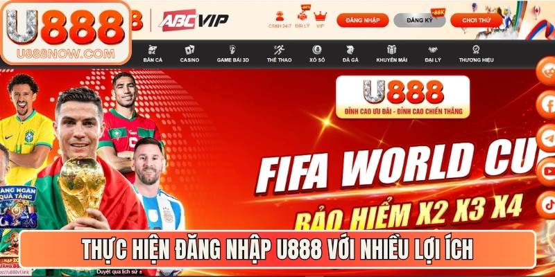 Thực hiện đăng nhập U888 với nhiều lợi ích